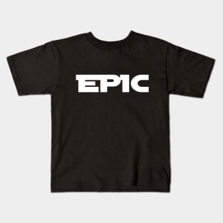 EPIC Kids T-Shirt